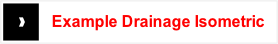 Example Drainage Isometric.